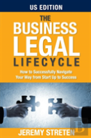 The Business Legal Lifecycle Us Edition