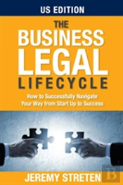 The Business Legal Lifecycle Us Edition