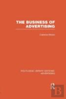 The Business Of Advertising