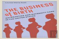 The Business Of Birth