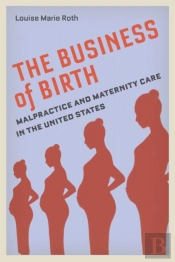The Business Of Birth