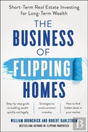The Business Of Flipping Homes