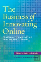 The Business Of Innovating Online