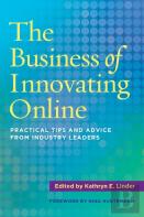 The Business Of Innovating Online