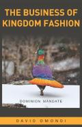 The Business Of Kingdom Fashion