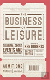 The Business Of Leisure