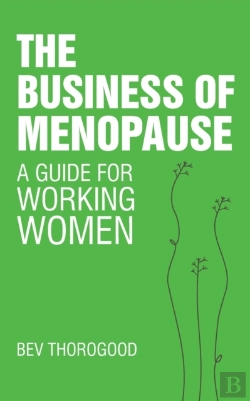 Bertrand.pt - The Business Of Menopause