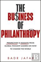 The Business Of Philanthropy