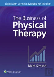 The Business Of Physical Therapy