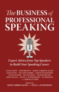 The Business Of Professional Speaking
