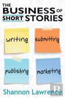 The Business Of Short Stories