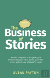 The Business Of Stories