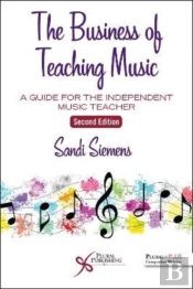 The Business Of Teaching Music