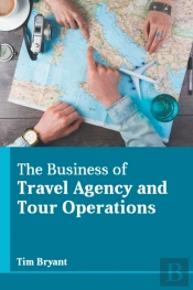 The Business Of Travel Agency And Tour O