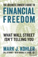 The Business Owner'S Guide To Financial Freedom
