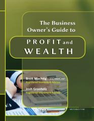 The Business Owner'S Guide To Profit And Wealth