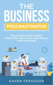 The Business Procrastinator
