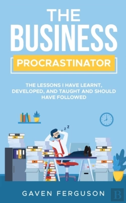Bertrand.pt - The Business Procrastinator: The Lessons
