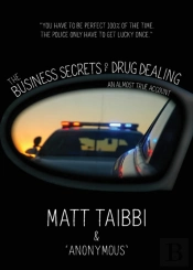The Business Secrets Of Drug Dealing