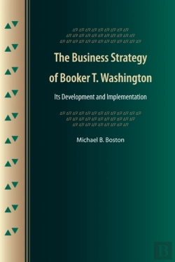 Bertrand.pt - The Business Strategy Of Booker T. Washington