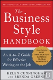 The Business Style Handbook : An A-To-Z Guide For Effective Writing On The Job