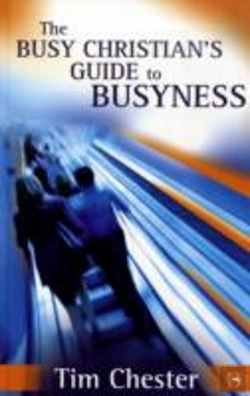 Bertrand.pt - The Busy Christian'S Guide To Busyness