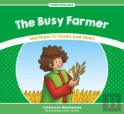 The Busy Farmer