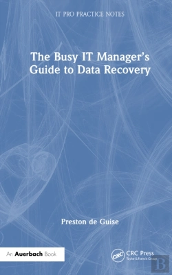 Bertrand.pt - The Busy It Managerâ€™S Guide To Data Recovery