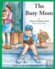 The Busy Mom