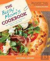 The Busy Mom'S Cookbook