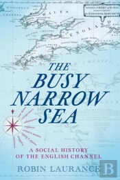 The Busy Narrow Sea