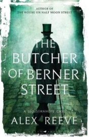 The Butcher Of Berner Street