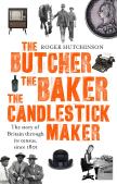 The Butcher, The Baker, The Candlestick-Maker