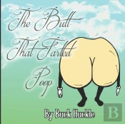 The Butt That Farted Poop
