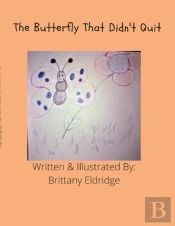The Buttefly That Didn'T Quit