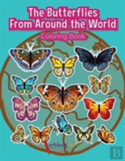 Bertrand.pt - The Butterflies From Around The World Coloring Book