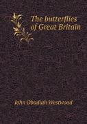 The Butterflies Of Great Britain