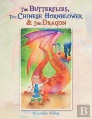 The Butterflies, The Chinese Hornblower & The Dragon