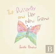 The Butterfly And Her New Friend