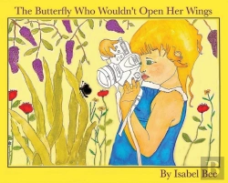 Bertrand.pt - The Butterfly Who Wouldn'T Open Her Wing