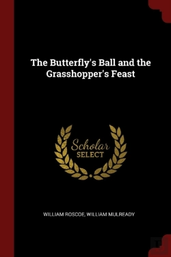 Bertrand.pt - The Butterfly'S Ball And The Grasshopper'S Feast