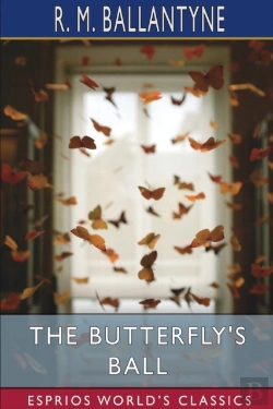 Bertrand.pt - The Butterfly'S Ball  Esprios Classics