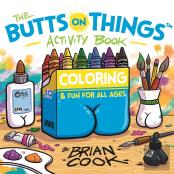 The Butts On Things Activity Book