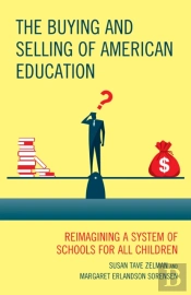 The Buying And Selling Of American Education