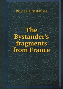 Bertrand.pt - The Bystander'S Fragments From France