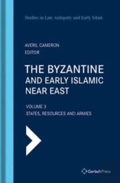 The Byzantine And Early Islamic Near East