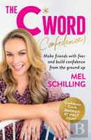 The C Word (Confidence)