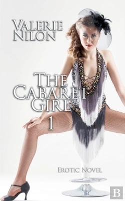 Bertrand.pt - The Cabaret Girl 1 | Erotic Novel