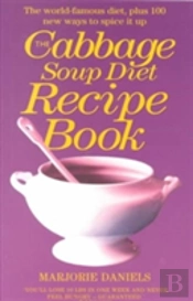The Cabbage Soup Diet Recipe Book