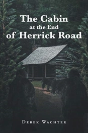 The Cabin At The End Of Herrick Road